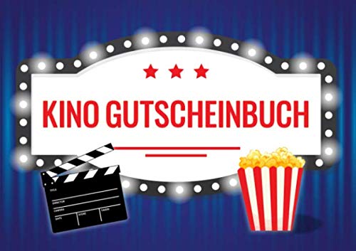 Kino Gutscheinbuch: Blanko Gutscheinheft als Geschenk für Kino-Fans und Cineasten von Independently published