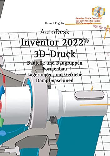 AutoDesk Inventor 2022 3D-Druck von Books on Demand