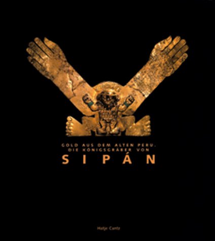 Konigsbraber von sipan Konigsbraber von sipan