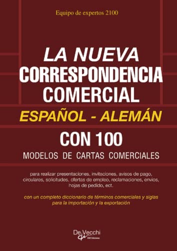 La nueva correspondencia comercial Español - Alemán von De Vecchi Ediciones