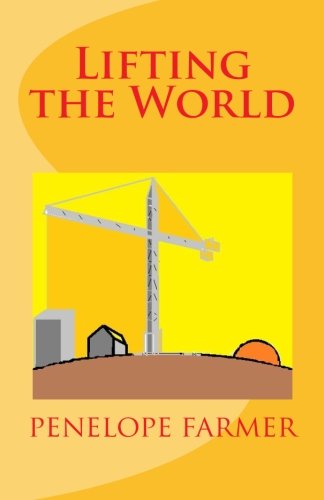Lifting the World