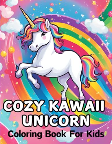 cozy kawaii unicorn: coloring book for kids,activity,cute and simple designs