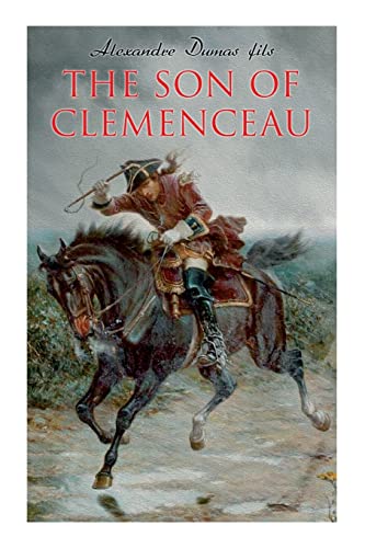 The Son of Clemenceau: Historical Novel