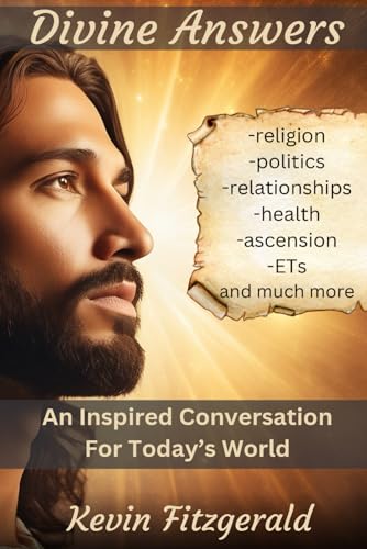 Divine Answers: An Inspired Conversation for Today's World von Independently published