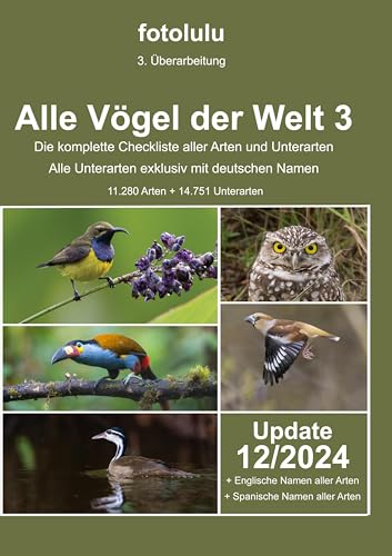 Alle Vögel der Welt 3: Die komplette Checkliste aller Vogelarten und Unterarten der Welt von BoD – Books on Demand