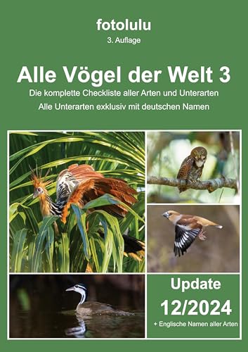 Alle Vögel der Welt 3: Die komplette Checkliste aller Vogelarten und Unterarten der Welt von BoD – Books on Demand