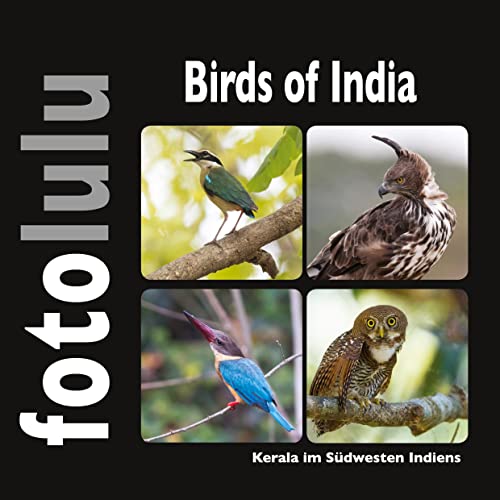 Birds of India: Kerala im Südwesten Indiens