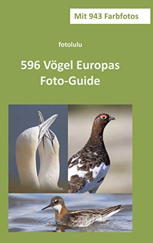 596 Vögel Europas: Foto-Guide