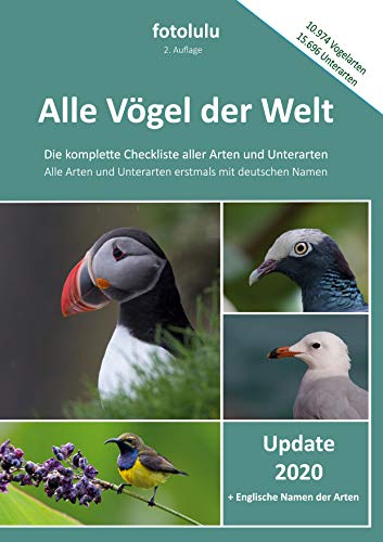 Alle Vögel der Welt: Die komplette Checkliste aller Arten und Unterarten von Books on Demand