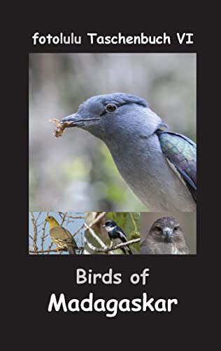 Birds of Madagaskar (fotolulu Taschenbuch)