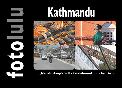 Kathmandu: Nepals Hauptstadt - faszinierend und chaotisch Kathmandu: Nepals Hauptstadt - faszinierend und chaotisch