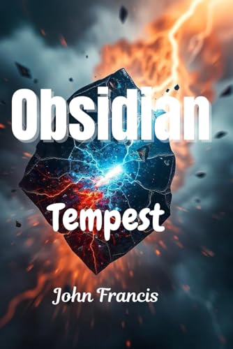Obsidian Tempest: Obsidian Tempest von Independently published