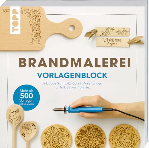 Brandmalerei. Vorlagenblock. Mehr als 500 Vorlagen in Originalgröße.: Inklusive Schritt-für-Schritt-Anleitungen für 16 kreative Projekte. Brandmalerei. Vorlagenblock. Mehr als 500 Vorlagen in Originalgröße.: Inklusive Schritt-für-Schritt-Anleitungen für 16 kreative Projekte.