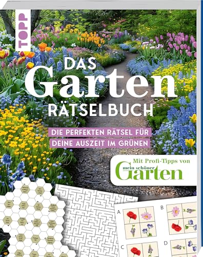 Das Garten-Rätselbuch – Mit Profi-Tipps von "mein schöner Garten" für das ganze Jahr: Die perfekten Rätsel für deine Auszeit im Grünen. Abwechslungsreich und liebevoll gestaltet Das Garten-Rätselbuch – Mit Profi-Tipps von "mein schöner Garten" für das ganze Jahr: Die perfekten Rätsel für deine Auszeit im Grünen. Abwechslungsreich und liebevoll gestaltet
