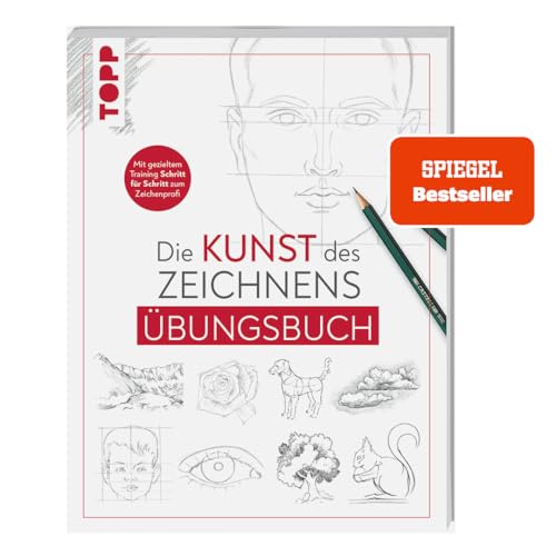 Die Kunst des Zeichnens - Übungsbuch. SPIEGEL Bestseller: Mit gezieltem Training Schritt für Schritt zum Zeichenprofi