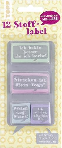 Die verrückte Wollerei Stofflabel: 16 Stofflabel mit 4 witzigen Sprüchen Die verrückte Wollerei Stofflabel: 16 Stofflabel mit 4 witzigen Sprüchen