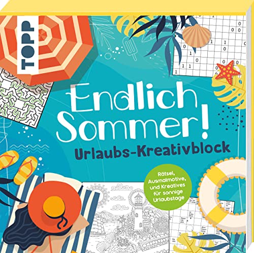 Endlich Sommer! Urlaubs-Kreativblock: Rätsel, Ausmalmotive und Kreatives für sonnige Urlaubstage