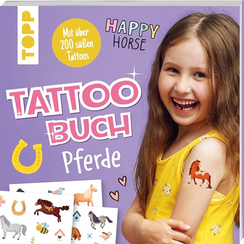 Tattoobuch Pferde: Mit über 200 pferdestarken Tattoos