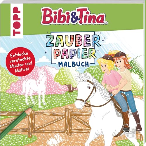 Zauberpapier Malbuch Bibi & Tina: Entdecke versteckte Muster und Motive! Zauberpapier Malbuch Bibi & Tina: Entdecke versteckte Muster und Motive! von Frech