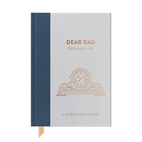 Dear Dad, from you to me: Timeless Edition (Journals of a Lifetime)