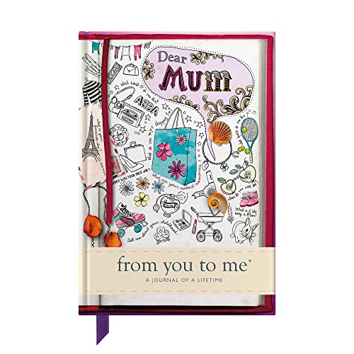 Dear Mum (Journals of a Lifetime, Band 13)