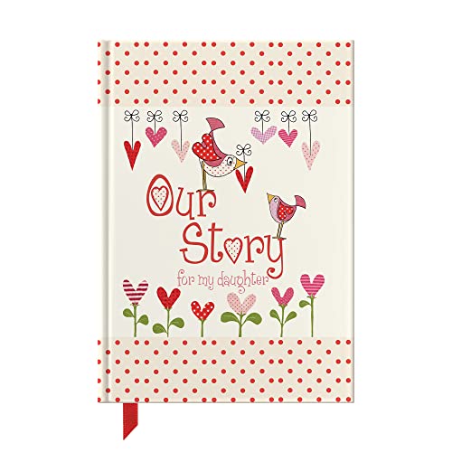 Our Story, for My Daughter (Parent & Child)