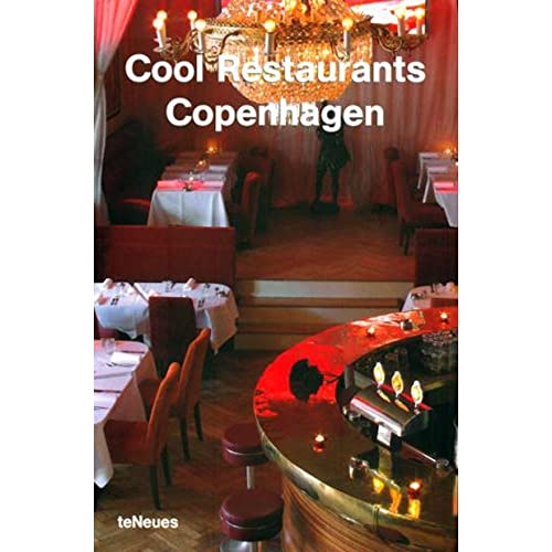 Cool Restaurants Copenhagen (Cool Restaurants): Text dtsch.-engl.-französ.-span.-italien.