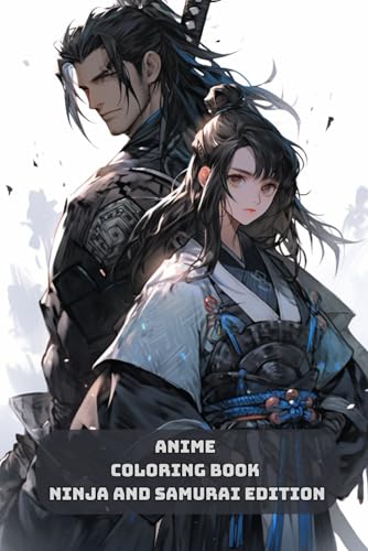 Anime Coloring Book For Kids: Ninja and Samurai Edition