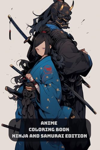 Anime Coloring Book Fun: Ninja and Samurai Edition