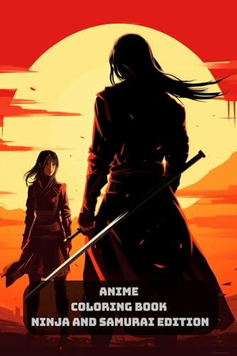 Anime Coloring Book Funny: Ninja and Samurai Edition