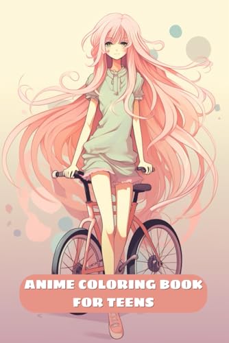Anime Coloring Book for Teens: Trendy and Beautiful Manga Fashion Illustrations