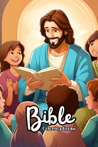 Bible Coloring Books for Kids: A Fun Way to Color through the Bible