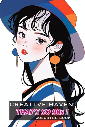 Creative Haven That's so 90s! Coloring Book For Adults: Fashion