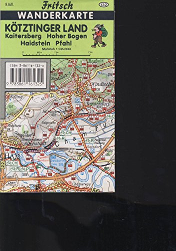 Kötztinger Land: Kaitersberg, Hoher Bogen, Haidstein, Pfahl (Fritsch Wanderkarten 1:35000)