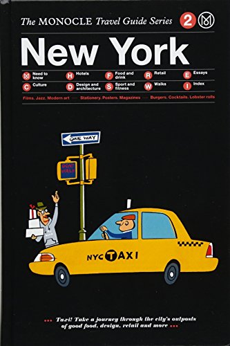 New York: The Monocle Travel Guide Series (Monocle Travel Guides, 2)