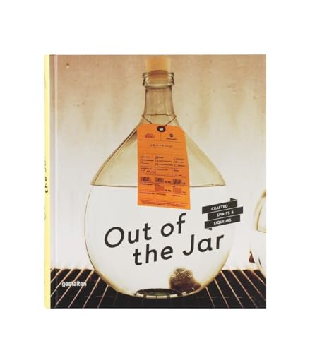 Out of the Jar: Artisan Spirits and Liqueurs