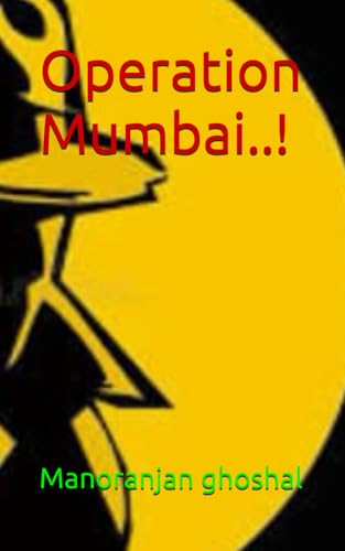 Operation Mumbai..! (DETECTIVE DUJO SERIES, Band 4) von Independently published