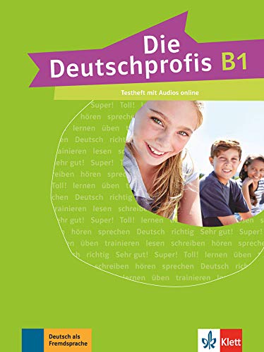 Die Deutschprofis B1: Testheft mit Audios online von Klett Sprachen GmbH