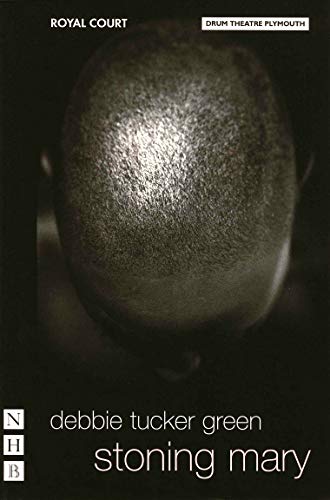 stoning mary (NHB Modern Plays) von Nick Hern Books