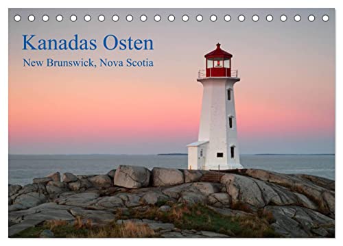 Kanadas Osten (Tischkalender 2024 DIN A5 quer), CALVENDO Monatskalender
