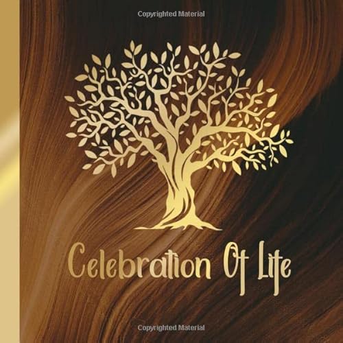 Celebration Of Life: Guest Book for Memorial & Funeral Services, Memory tree for Celebration of life, funeral guest books celebration of life | Wood & Gold cover Memorial Guest Book von Independently published