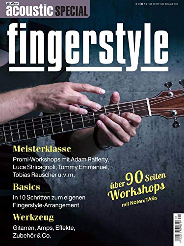 guitar acoustic Special - Fingerstyle: Workshops mit Noten und TABs