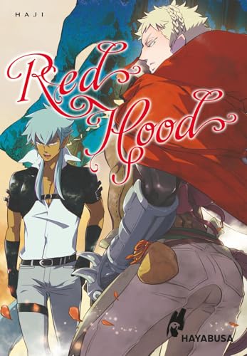 Red Hood: Abgedrehte Boys-Love-Fantasy im Märchenreich – unzensiert und mit SNS Card in der 1. Auflage! Red Hood: Abgedrehte Boys-Love-Fantasy im Märchenreich – unzensiert und mit SNS Card in der 1. Auflage!