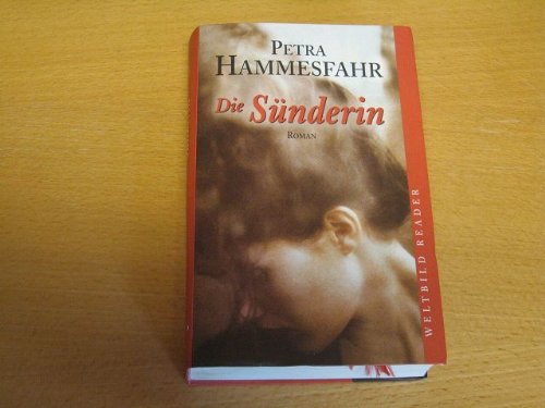 Die Sünderin. Roman (Weltbild Reader)