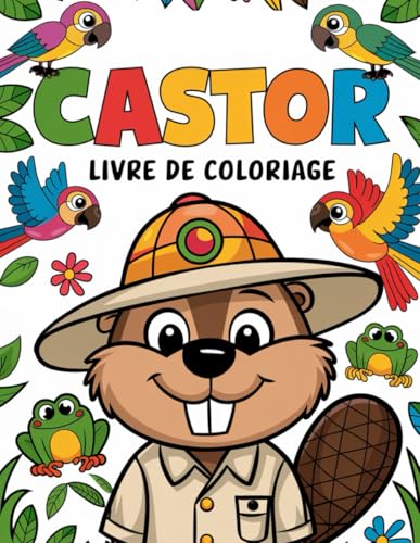Castor livre de coloriage: 60 pages, avec une bonne mise en page et une initiation pour les enfants. Une excellente combinaison de divertissement et de détente Castor livre de coloriage: 60 pages, avec une bonne mise en page et une initiation pour les enfants. Une excellente combinaison de divertissement et de détente von Independently published