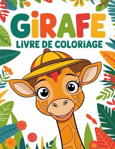 Girafe Livre De Coloriage: 30 illustrations mignonnes - Pour enfants et adultes Girafe Livre De Coloriage: 30 illustrations mignonnes - Pour enfants et adultes von Independently published