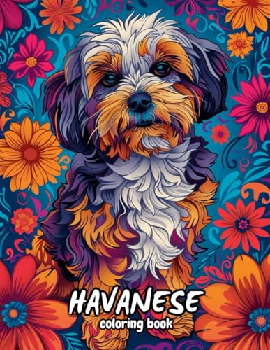 Havanese Coloring Book: Beautiful mandalas and patterns for stress relief and relaxation.