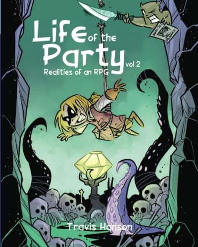 Life of the Party: Realities of an RPG vol 2 von ISBN Services
