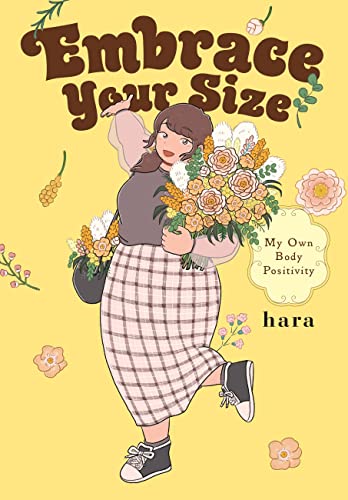 Embrace Your Size: My Own Body Positivity von Yen Press