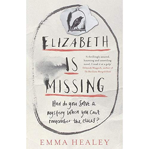 Elizabeth is Missing [Paperback] [Jan 01, 2005] Healey Emma von Penguin Uk